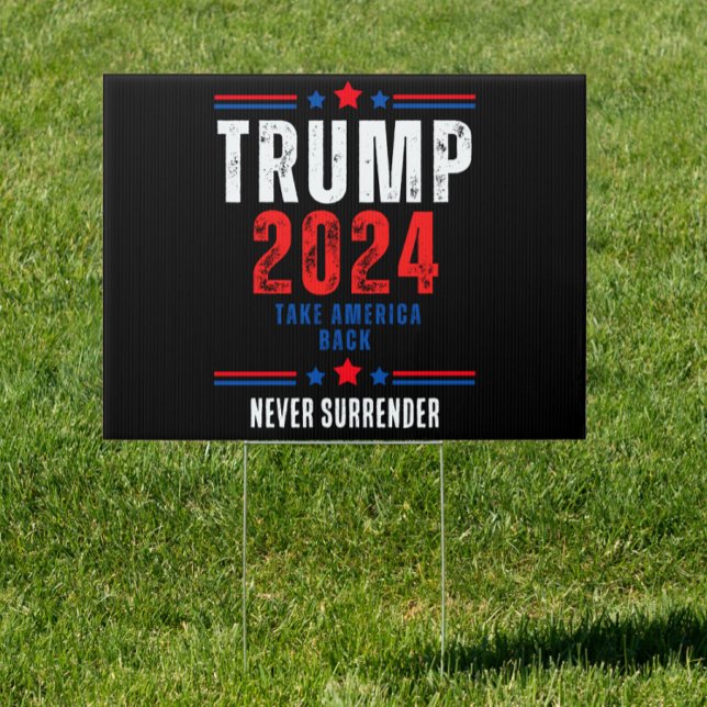 Donald Trump 2024 Take America Back Election  Sign (Creator Uploaded)