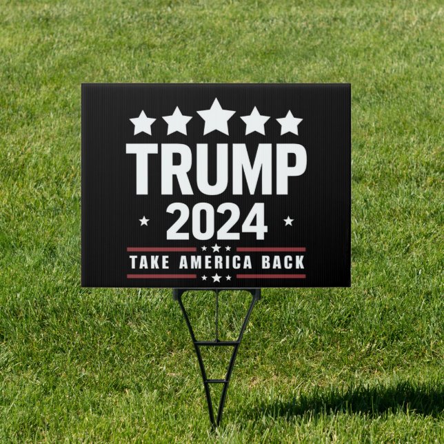 Donald Trump 2024 Take America Back Election  Sign (Insitu)