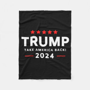 Donald Trump 2024 Take America Back  Fleece Blanket