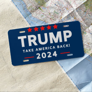 Donald Trump 2024 Take America Back License Plate