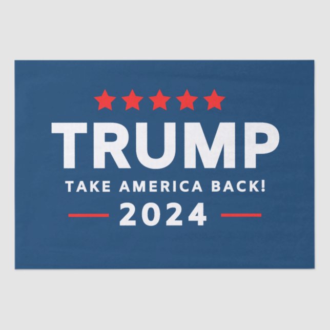 Donald Trump 2024 Take America Back  Tissue Paper (Front)