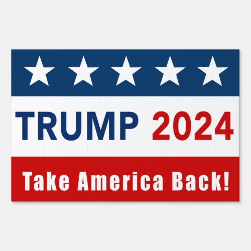 Donald Trump 2024 Yard Sign _ Red White  Blue
