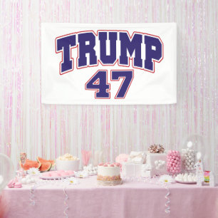 Donald Trump 47 Banner