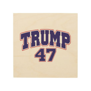 Donald Trump 47 Wood Wall Art