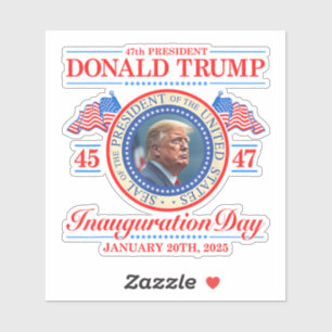 Donald Trump 47th President Inauguration 2025 Sticker