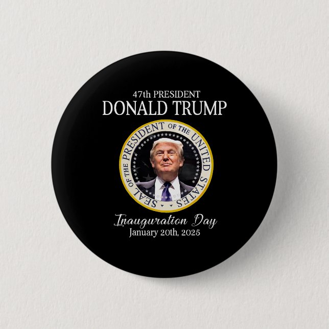 Donald Trump 47th President Inauguration 2025 Supp Button (Front)
