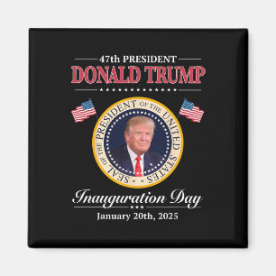 Donald Trump 47th President Inauguration 2025 Supp Magnet
