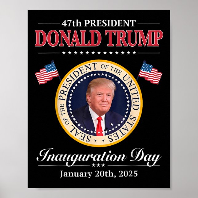 Donald Trump 47th President Inauguration 2025 Supp Poster (Front)