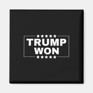 Donald Trump 47th Us President Tee Trump Won Elect Magnet