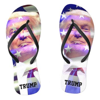 Donald Trump And American Flag Flip Flops by DakotaPolitics at Zazzle