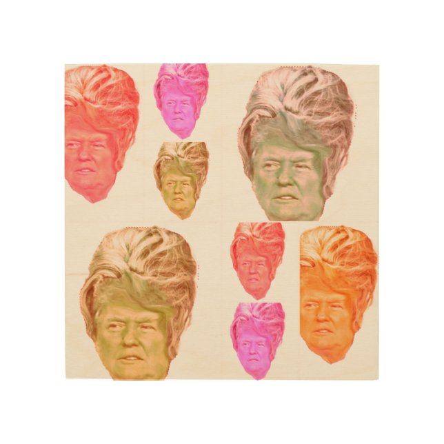 Donald Trump Beehive Wig Print on Birch Wood (Front)
