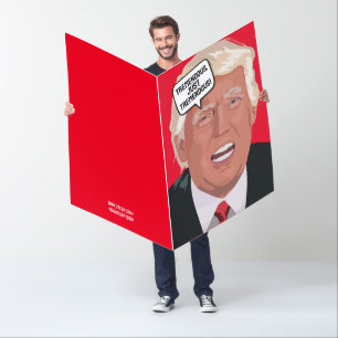 DONALD TRUMP BIG GET WELL GIANT GREETING CARD