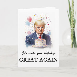 Donald Trump Birthday Card
