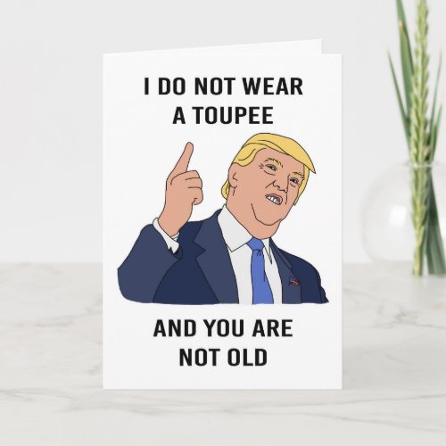 Donald Trump Birthday Card