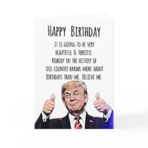 Donald Trump Birthday Card – Funny Political Humor