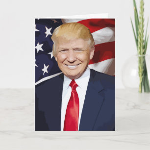 DONALD TRUMP BIRTHDAY Greeting Card