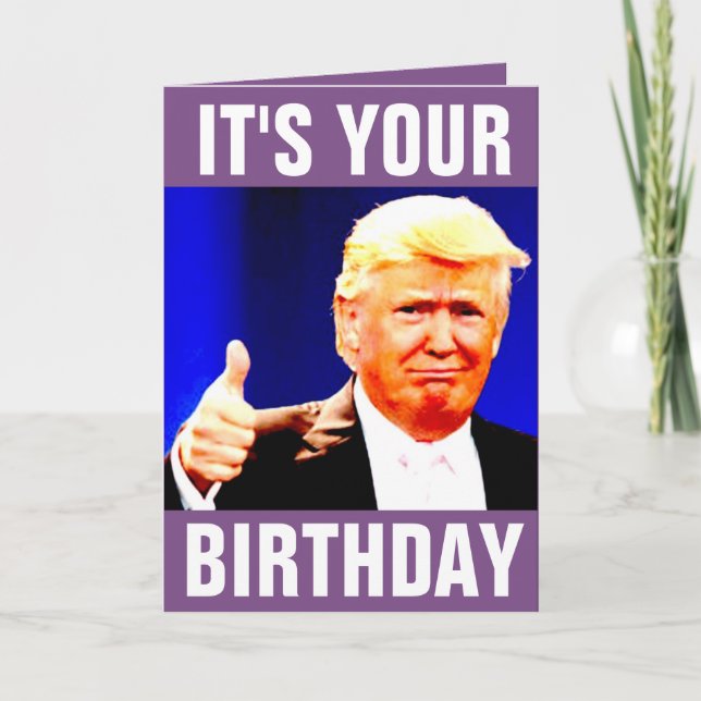 DONALD TRUMP BIRTHDAY GREETING CARDS (Front)
