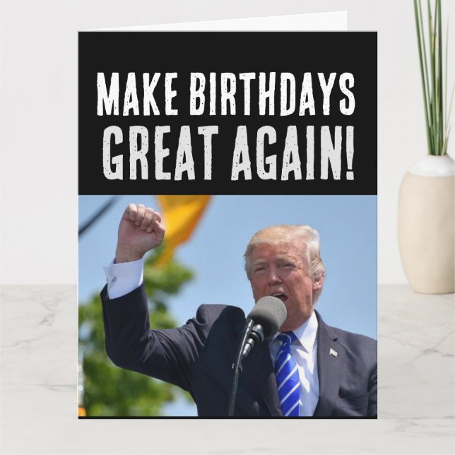 DONALD TRUMP BIRTHDAY GREETING CARDS CARD (Front)