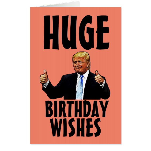 DONALD TRUMP BIRTHDAY OVERSIZED GIANT CARDS (Front)