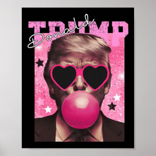 Donald Trump Bubble Gum Pink Sungles  Poster