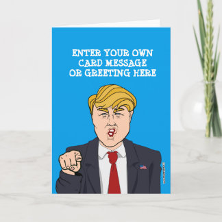 Donald Trump Cartoon Card