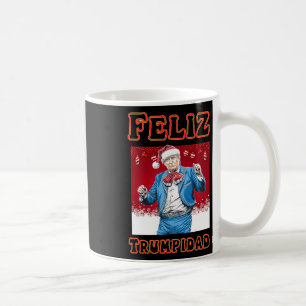 Donald Trump Christmas Feliz Trumpidad  Coffee Mug