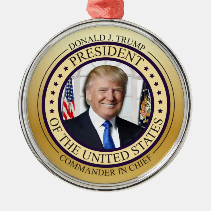 DONALD TRUMP COMMANDER IN CHIEF GOLD PRESIDENTIAL METAL ORNAMENT Zazzle