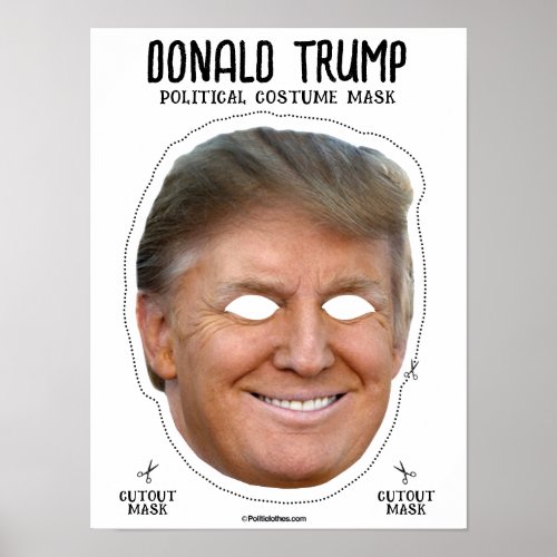 Donald Trump Costume Mask Poster