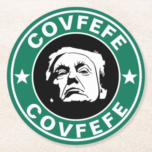 Donald Trump Covfefe  Round Paper Coaster