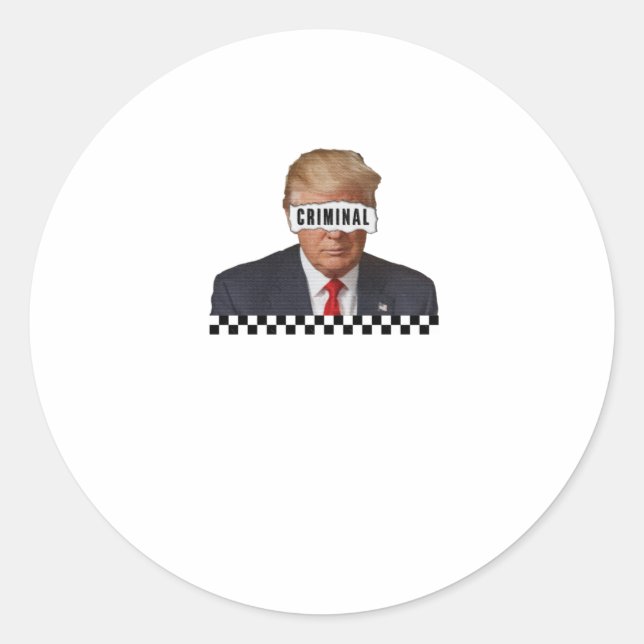 Donald Trump - Criminal  Classic Round Sticker (Front)
