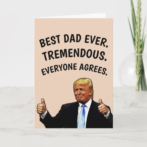 DONALD TRUMP DAD BIRTHDAY TREMENDOUS CARDS