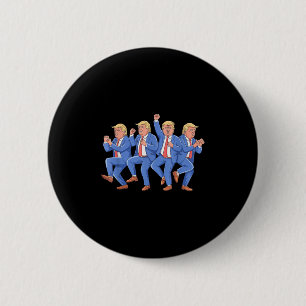 Donald Trump Dance 4th Of July Trump 2025 Button