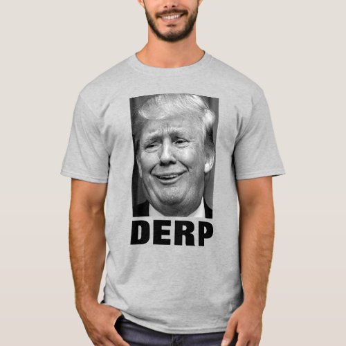 Donald Trump DERP Black  White T_Shirt