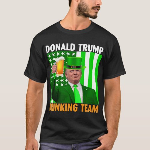 Donald Trump Drinking Team Draft Beer Clover Patri T_Shirt