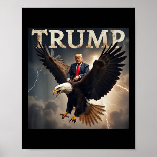 Donald Trump Eagle Usa President America  Poster