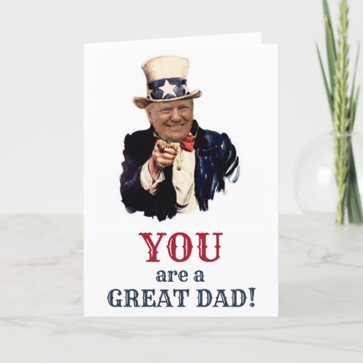 DONALD TRUMP FATHER'S DAY CARD Zazzle