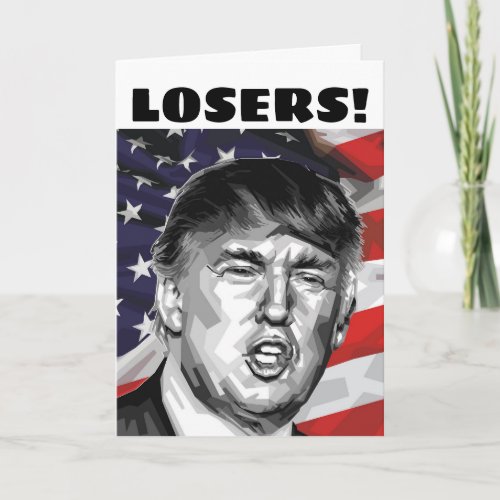 DONALD TRUMP FATHERS DAY CARDS LOSERS