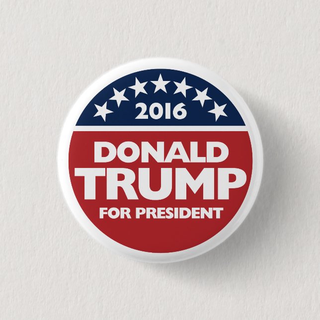 Donald Trump for president 2016 Pinback Button (Front)