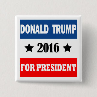 Donald Trump For President 2016 Pinback Button