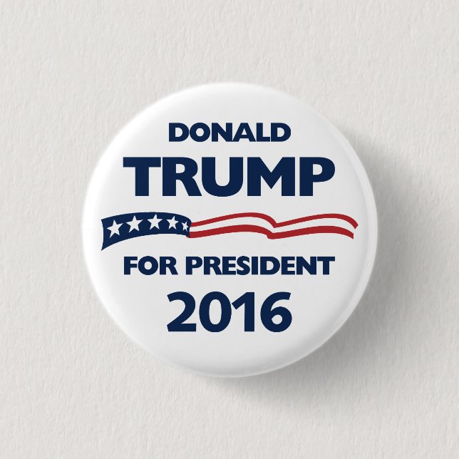 Donald Trump for president 2016 Pinback Button (Front)