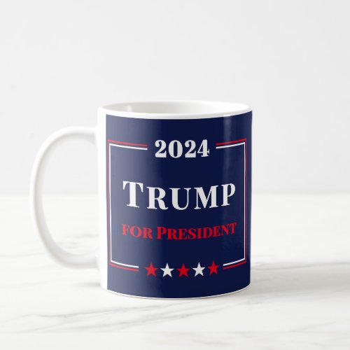 Donald Trump for President 2024 Red White Blue USA Coffee Mug