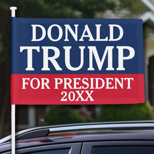 Donald Trump for President CAN EDIT YEAR Car Flag