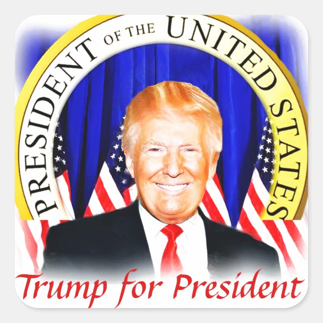 Donald TRUMP-for President of USA _ Square Sticker (Front)