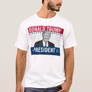 Donald Trump for president T-Shirt