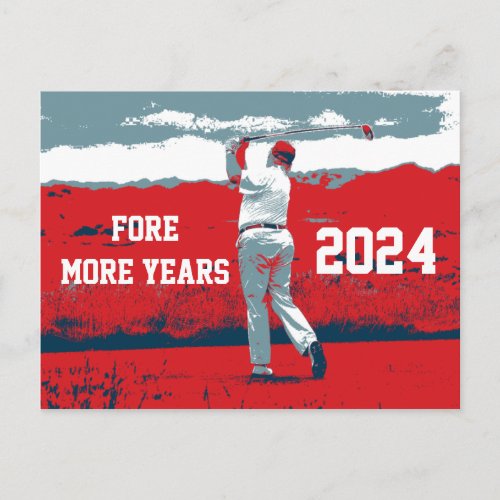 Donald Trump Fore More Years 2024 Postcard