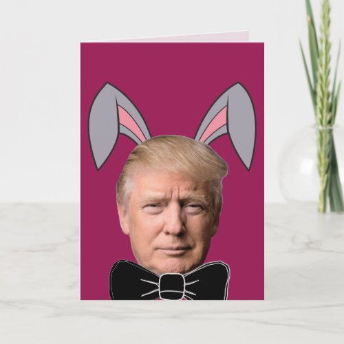 DONALD TRUMP FUNNY EASTER CARDS