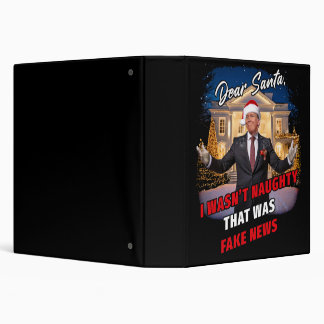 Donald Trump Funny Joke, Dear Santa, fake news 3 Ring Binder
