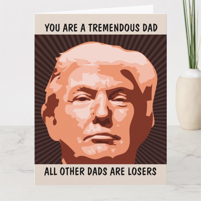 DONALD TRUMP GIANT HELLO CARD FOR DAD CARDS (Front)