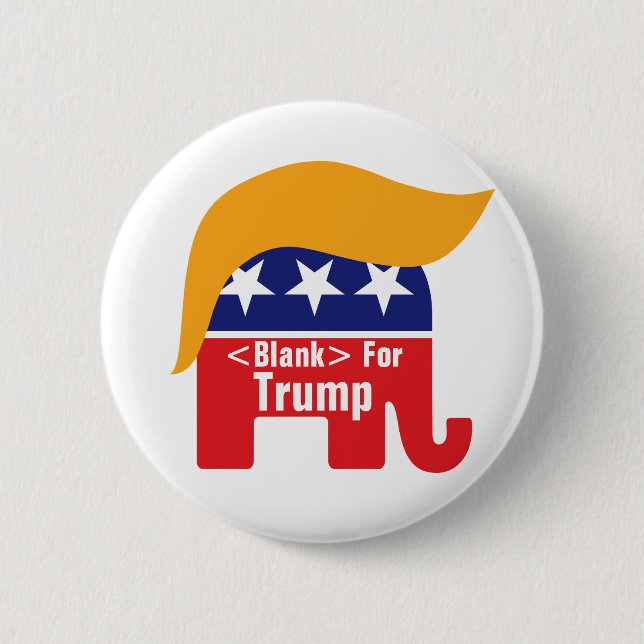 Donald Trump GOP Elephant Hair - Add Custom Text Pinback Button (Front)