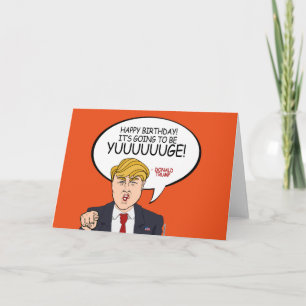 Donald Trump Greeting - Happy Birthday Card